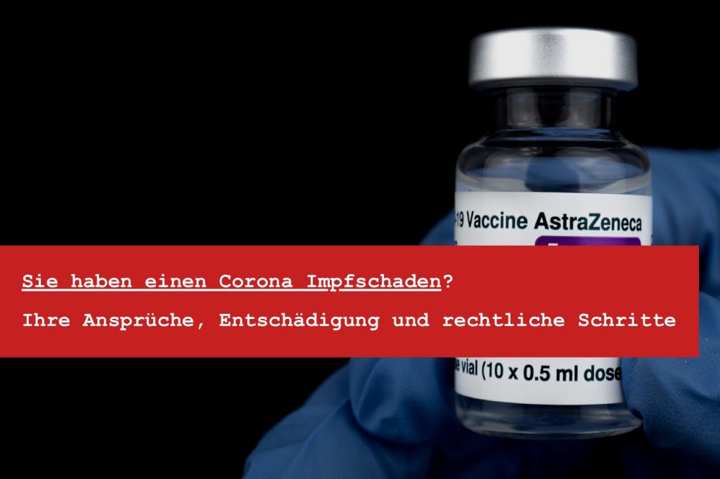 AstraZeneca Impfschaden: Ansprüche, Entschädigung und rechtliche Schritte: Impfschäden Klage