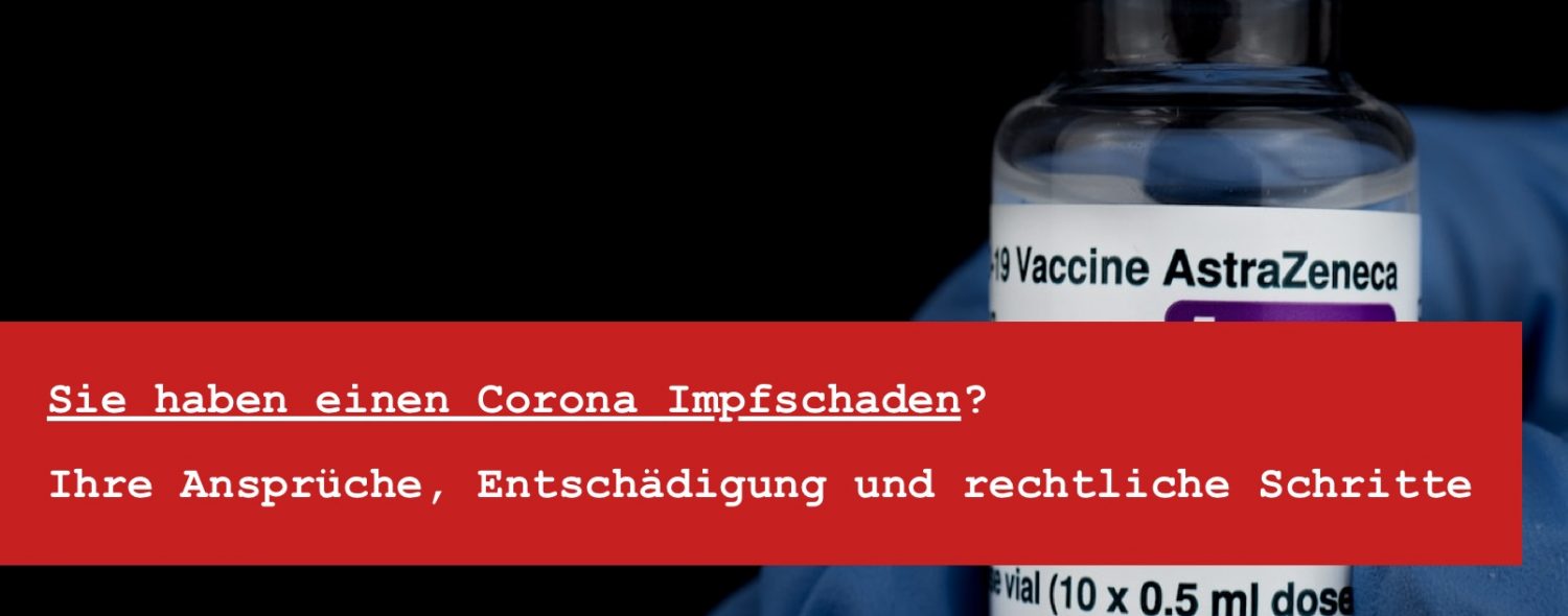 AstraZeneca Impfschaden: Ansprüche, Entschädigung und rechtliche Schritte: Impfschäden Klage