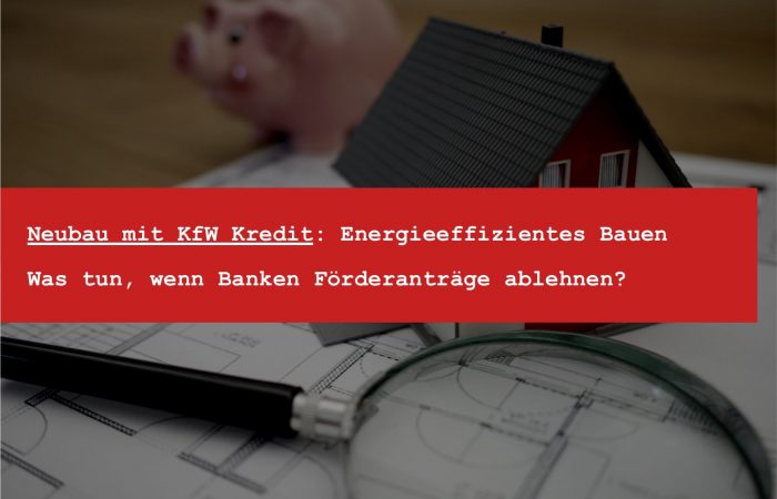KfW Kredit Neubau - Modernisierungskredit KfW 153