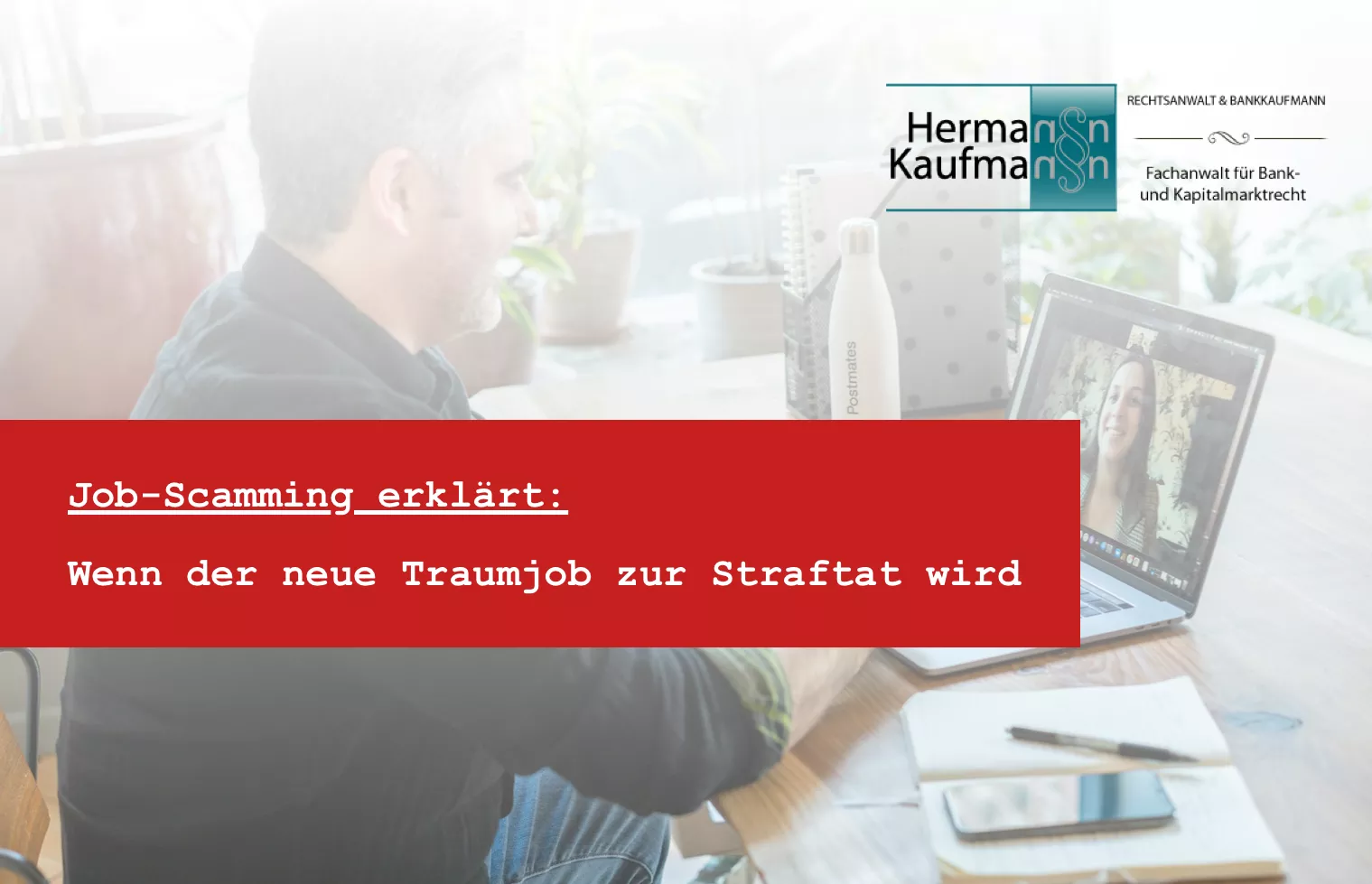 Job-Scamming 2025 - Gefälschte Stellenanzeigen und Missbrauch von persönlichen Daten