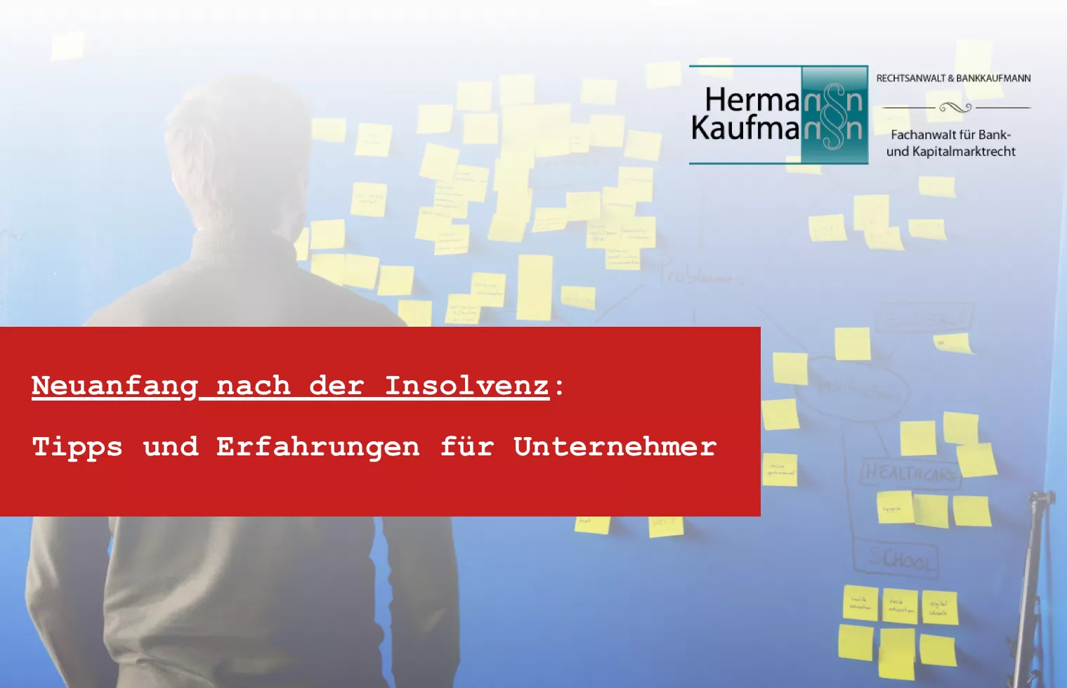 Motivationsstrategien in Unternehmen - Privatinsolvenz Hilfe und Unternehmer Unterstützung von Rechtsanwalt Hermann Kaufmann
